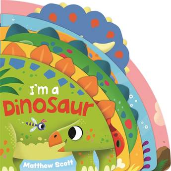 I'm a Dinosaur by Matthew Scott - Dinosaur Board Book for Toddlers | Fun Early Learning & Bedtime Story for Kids