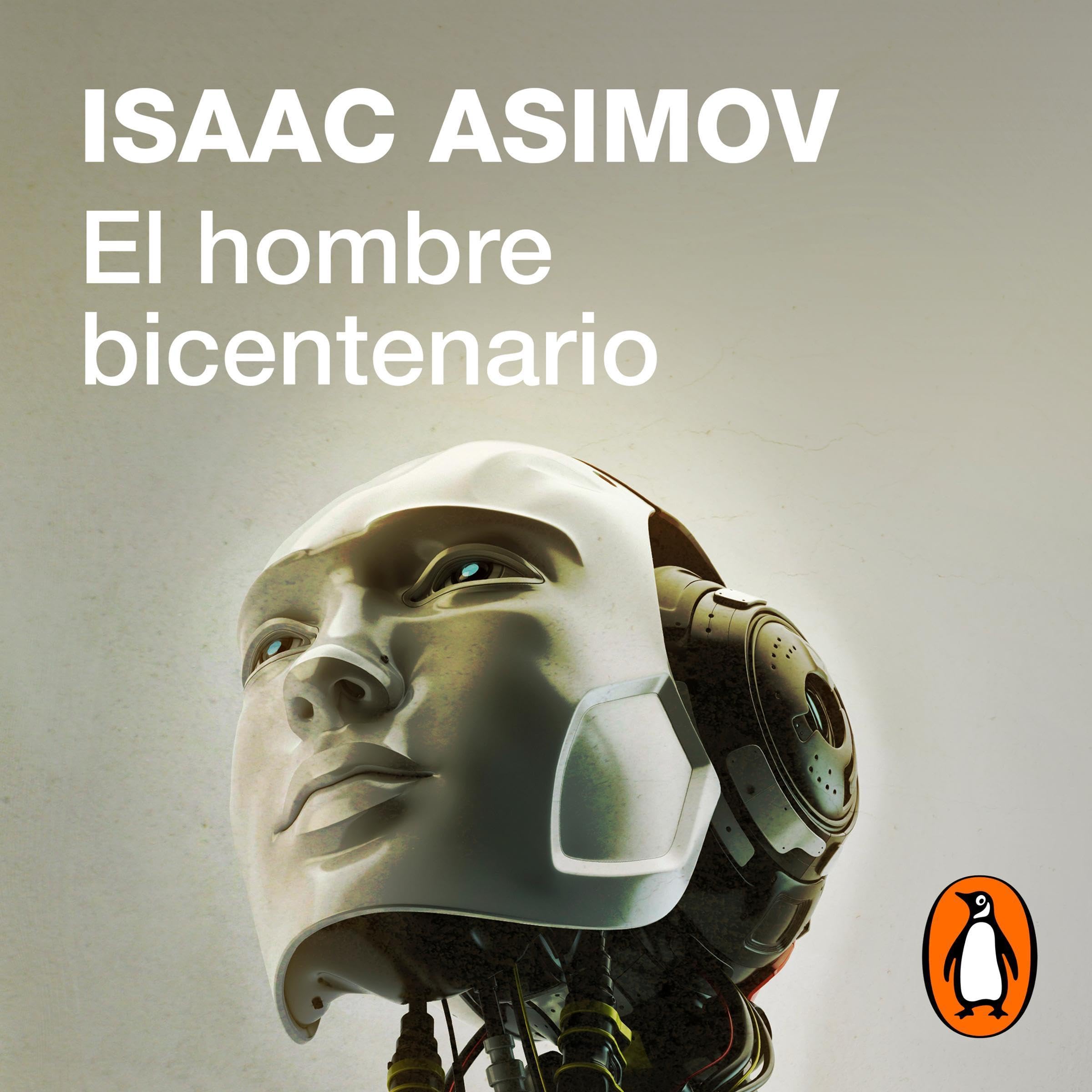 The Bicentennial Man - Classic Sci-Fi Novel by Isaac Asimov | Perfect for Book Clubs & Sci-Fi Enthusiasts
