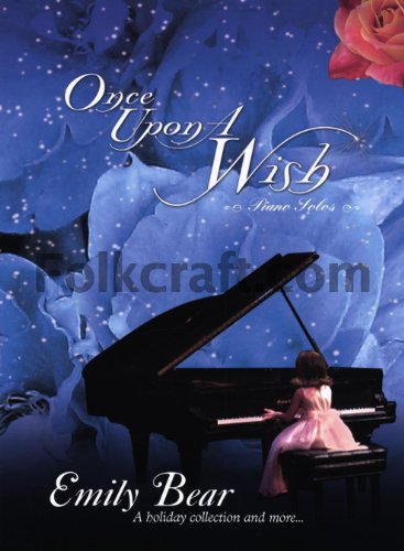 Hal Leonard Emily Bear - Once Upon a Wish: A Holiday Collection & More Piano Solo Sheet Music | Perfect for Christmas Performances & Winter Recitals