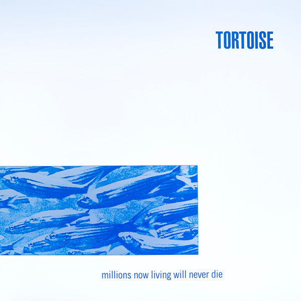 Tortoise - Millions Now Living Will Never Die (Limited Edition Blue Vinyl LP, Album, Reissue, Near Mint NM/M) - Perfect for Jazz & Experimental Music Collectors