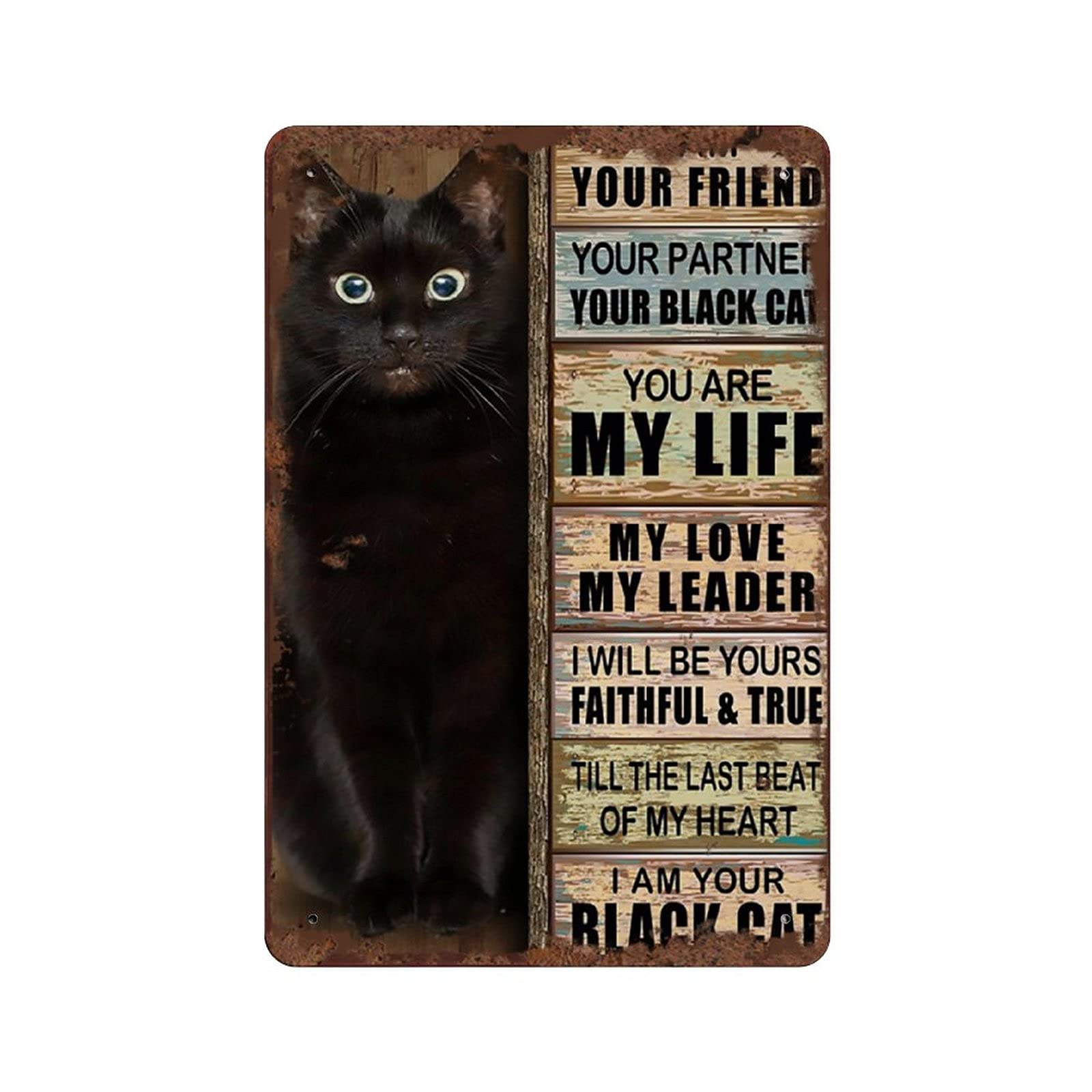 Black Cat Tin Sign - 'I Am Your Friend Your Partner' Vintage Metal Plaque for Cat Lovers, Perfect Gift for Cat Moms - 8x12 Inch Wall Decor for Home, Man Cave, Bar, Pub & Club