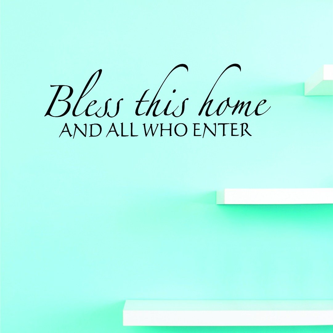 Bless This Home and All Who Enter - 10x20 Inch Vinyl Wall Decal for Living Room, Bedroom & Entryway - Removable Home Decor Sticker for Doors, Windows & Walls