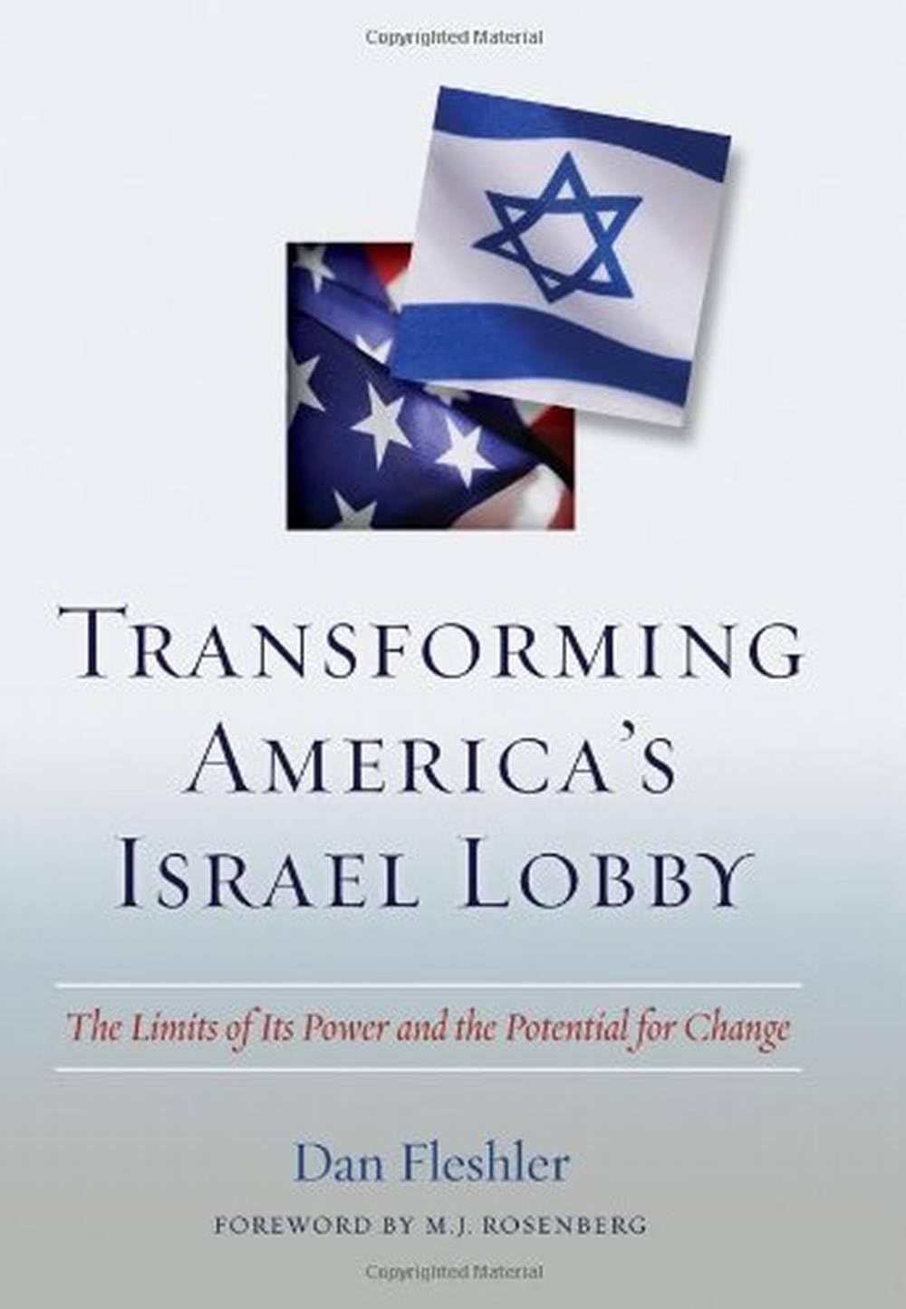 Transforming America's Israel Lobby: Power Limits & Change Potential | US-Israel Relations Analysis | Political Science Research & Policy Discussions
