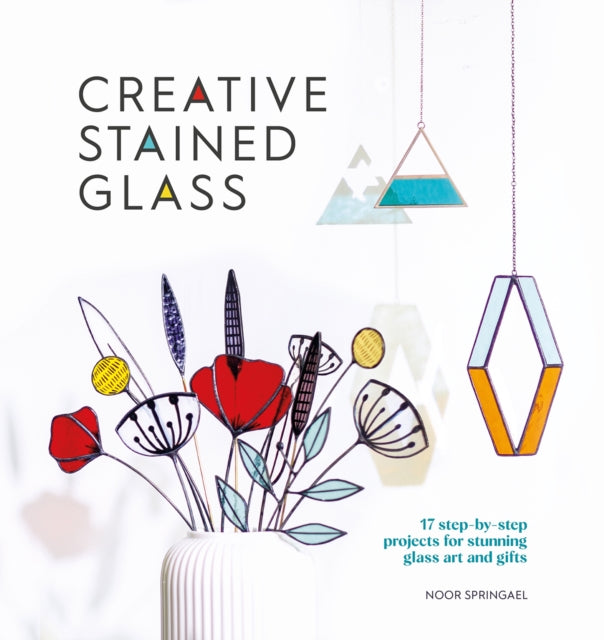 Creative Stained Glass Kit: 17 Step-by-Step DIY Projects for Beautiful Glass Art & Unique Gifts - Perfect for Home Decor, Wedding Presents & Craft Lovers