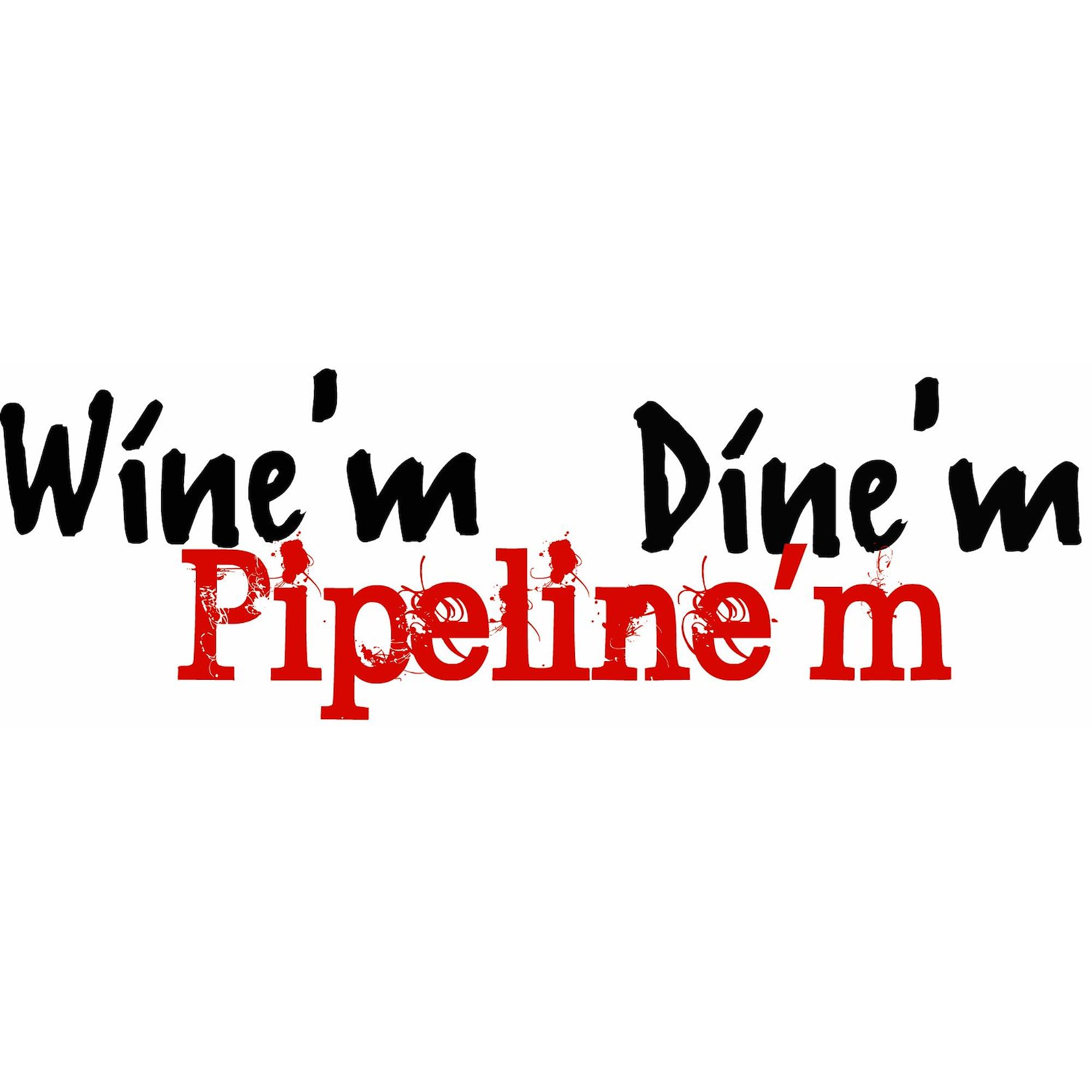 Wine Dine Pipeline Rectangle Bumper Sticker - Funny Car Decal for Wine Lovers, Perfect for Cars, Laptops & Water Bottles