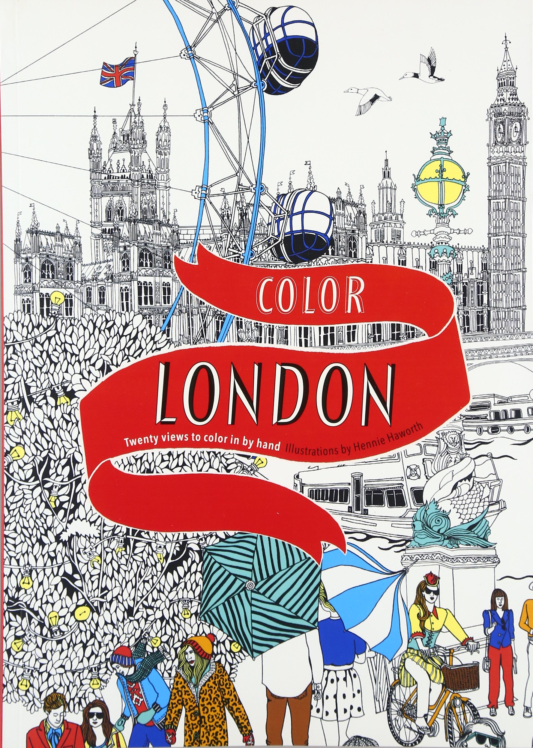 Color London: Twenty Hand-Drawn Views to Color - Relaxing Adult Coloring Book for Stress Relief & Home Decor