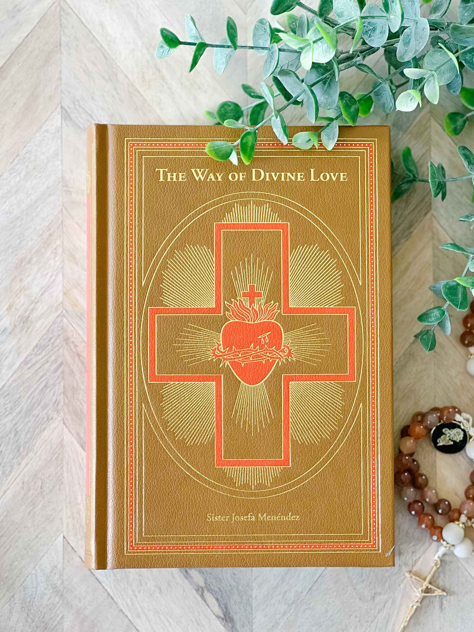 The Way of Divine Love - Spiritual Growth & Christian Devotional Guide for Daily Prayer & Meditation | Perfect for Bible Study, Church Groups & Personal Faith Journey