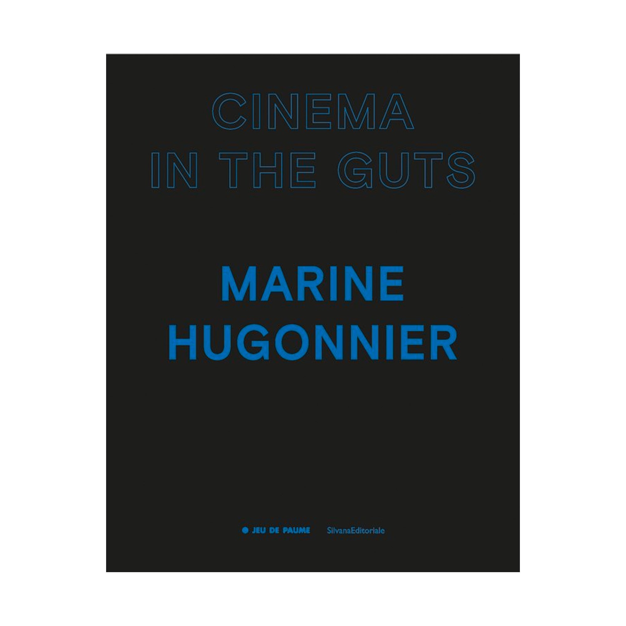 Marine Hugonnier Cinema In The Guts - Softcover Book | Contemporary Art Photography Collection | Perfect for Art Lovers, Book Collectors & Photography Enthusiasts