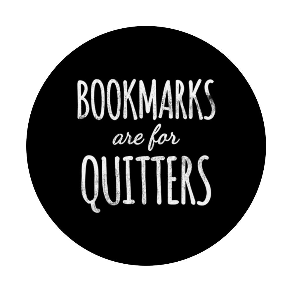 Funny Librarian Gift - 'Bookmarks Are for Quitters' Novelty Bookmark for Book Lovers | Perfect Reading Accessories for Bookworms, Teachers & Library Enthusiasts