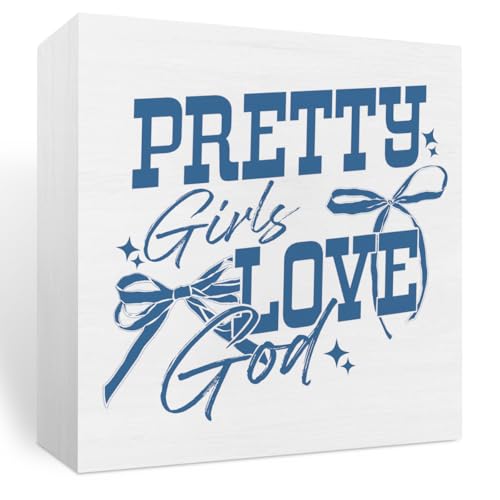PRETTY Girls LOVE God