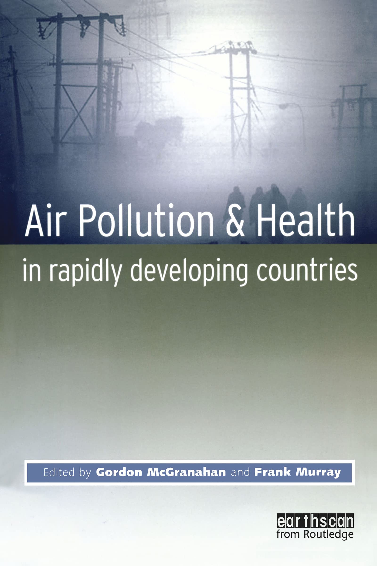 Air Pollution Effects & Health Risks in Developing Countries - Protect Your Family from Urban Smog & Indoor Pollutants