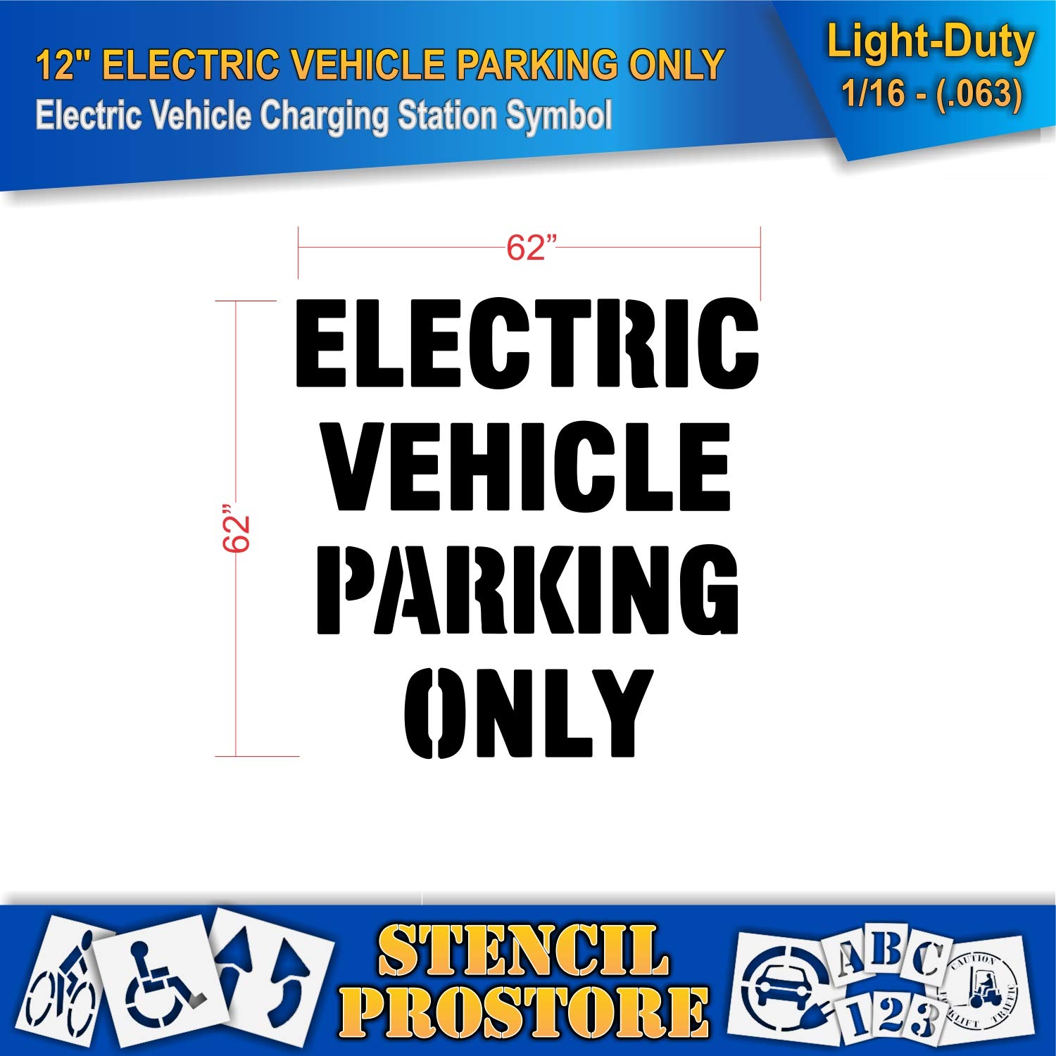 Electric Vehicle Parking Only Stencil - 12 Inch Pavement Stencil - 62'' x 62'' x 1/16