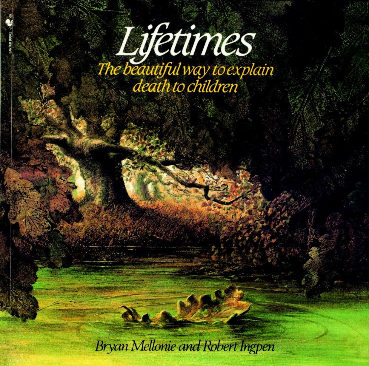 Lifetimes: A Beautiful Children's Book About Death and Loss - Perfect for Explaining Grief to Kids at Home or in School