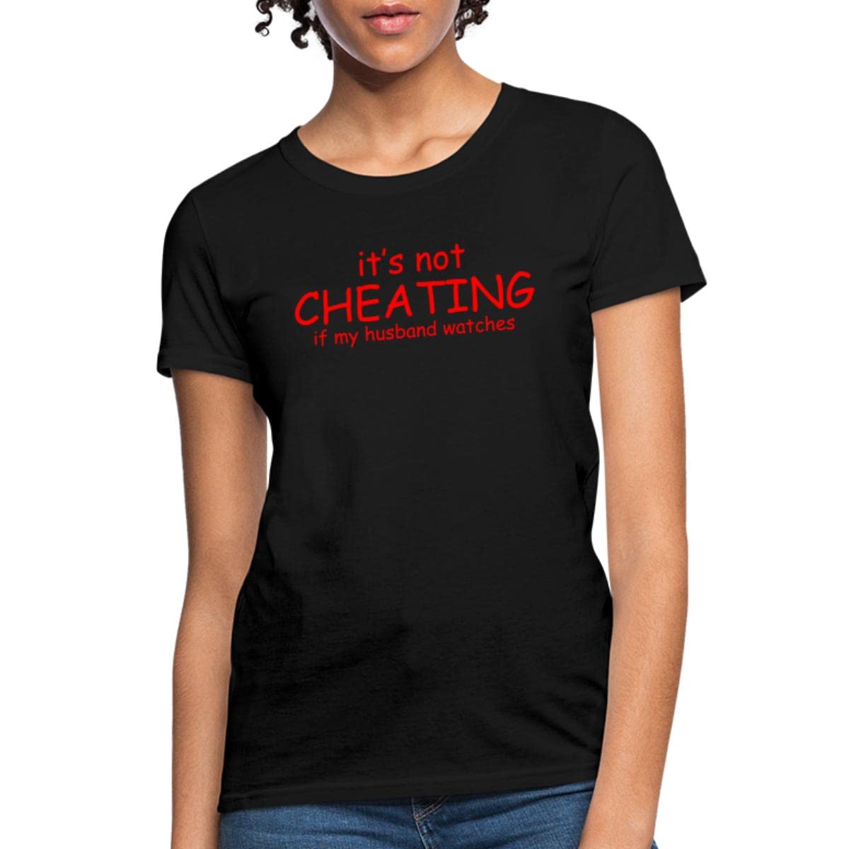 Spreadshirt Funny Women's T-Shirt - 'It's Not Cheating When My Husband Watches' Sarcastic Humor Tee - Perfect for Date Nights, Girls' Outings & Casual Wear