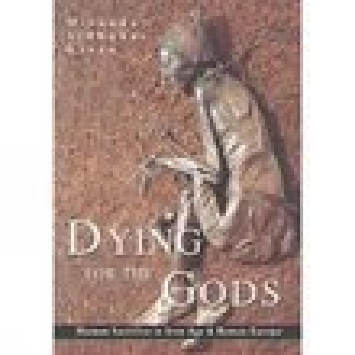 Dying for the Gods: Human Sacrifice in Iron Age & Roman Europe - Ancient Rituals & Archaeological Discoveries | Perfect for History Buffs & Academic Research