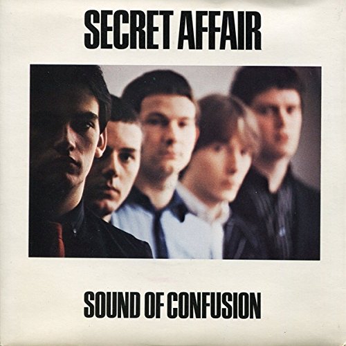 Sound Of Confusion - Secret Affair 7
