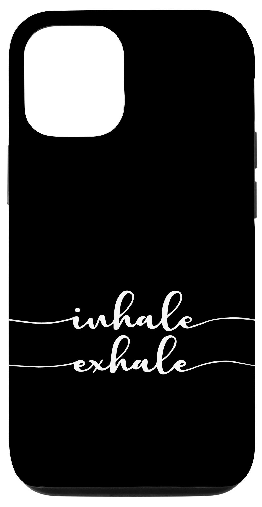 iPhone 12/12 Pro Inspirational Quote Phone Case - 'Inhale Exhale' Motivational Design for Everyday Encouragement | Perfect for Yoga, Meditation & Daily Inspiration