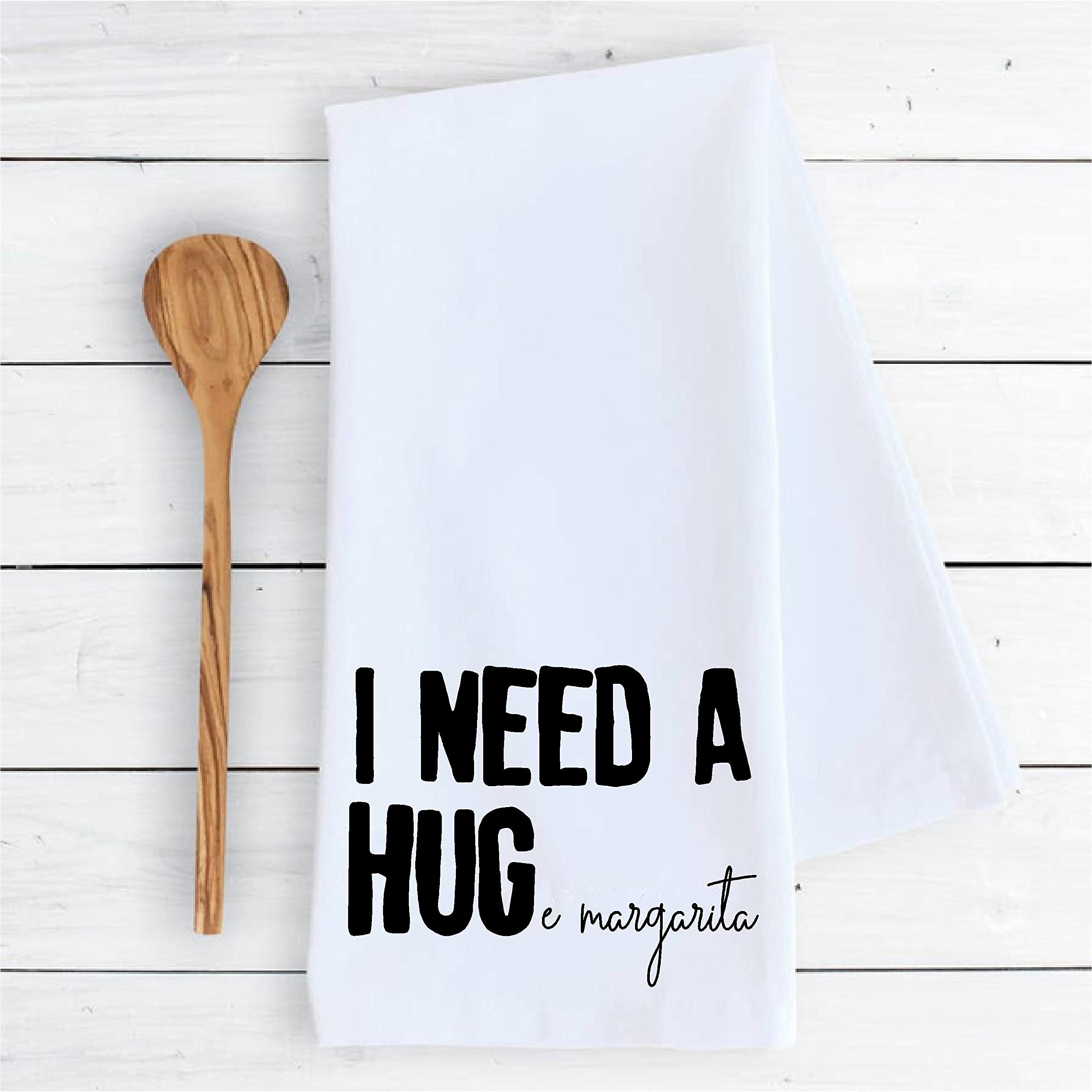 Funny 'I Need a HUG' Margarita Kitchen Dish Towel - 100% Cotton Absorbent Drying Cloth for Bar, Party & Home Decor - Cute Kitchen Accessories Gift