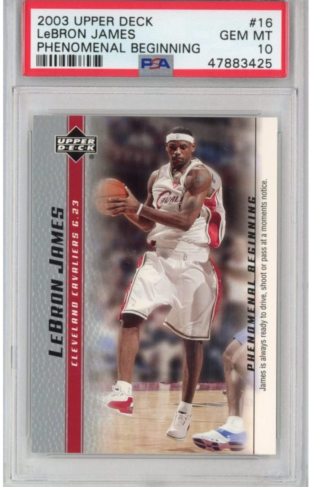 2003-04 Upper Deck LeBron James #16 Rookie Card PSA 10 Gem Mint - Phenomenal Beginnings Basketball Collectible for Display & Investment