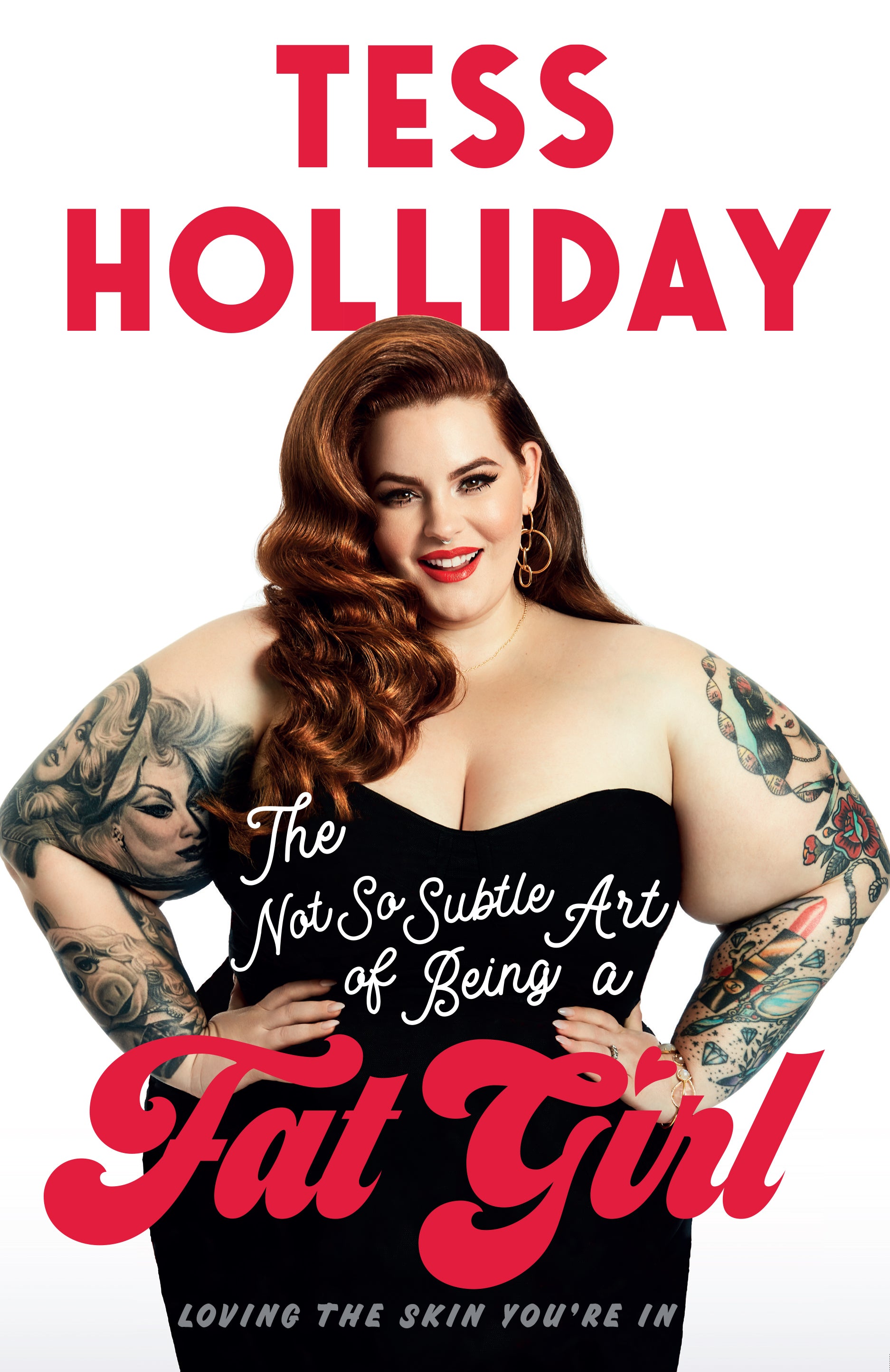 Empowering Body Positivity: The Not So Subtle Art of Being a Fat Girl - Plus Size Confidence & Self-Love Guide for Women