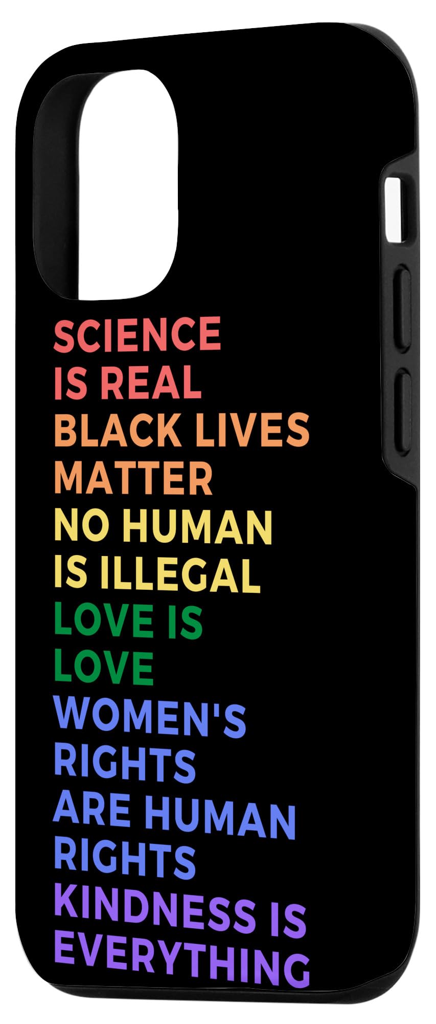iPhone 12/12 Pro Case - Science Is Real Black Lives Matter LGBT Pride Love Women Design - Protective Phone Cover for Everyday Use & Social Activism