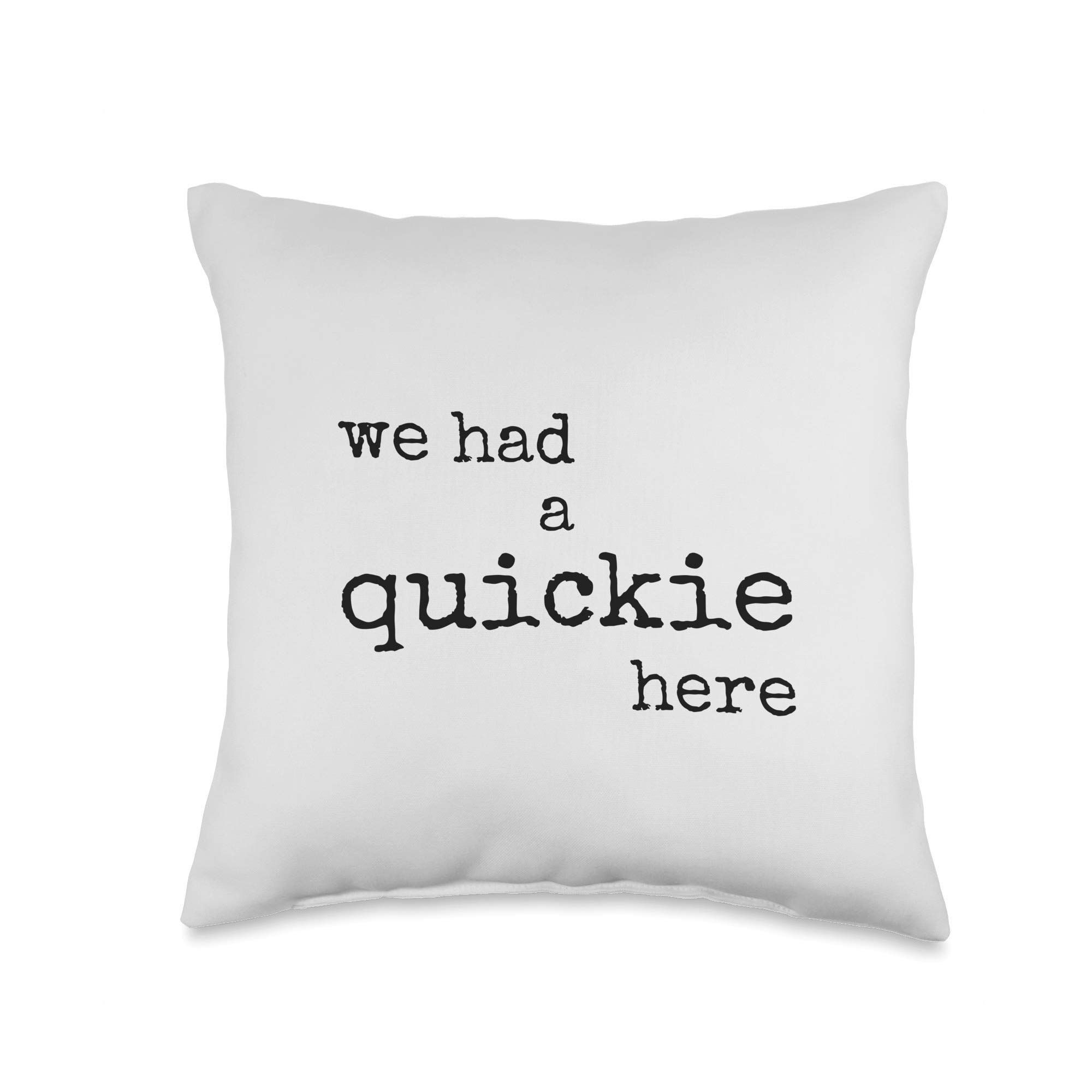 Funny 'We Had Sex Here' Throw Pillow - Humorous Novelty Home Decor for Couples, Bedroom, Living Room & Bachelorette Gifts