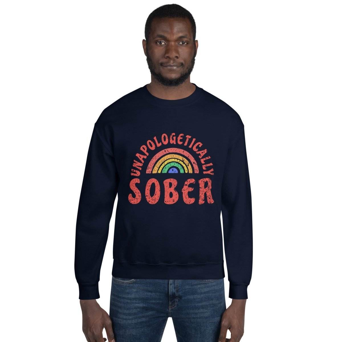 Unapologetically Sober Rainbow Pride Unisex Sweatshirt - LGBTQ+ Ally Apparel for Pride Month, Sobriety Celebration & Everyday Wear