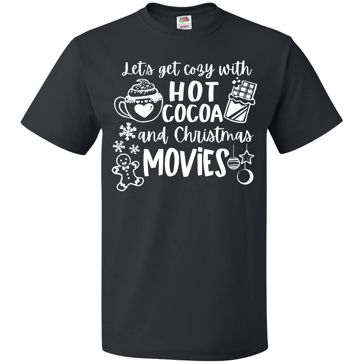 Inktastic Let's Get Cozy with Hot Cocoa and Christmas Movies T-Shirt - Perfect for Holiday Gatherings & Winter Relaxation