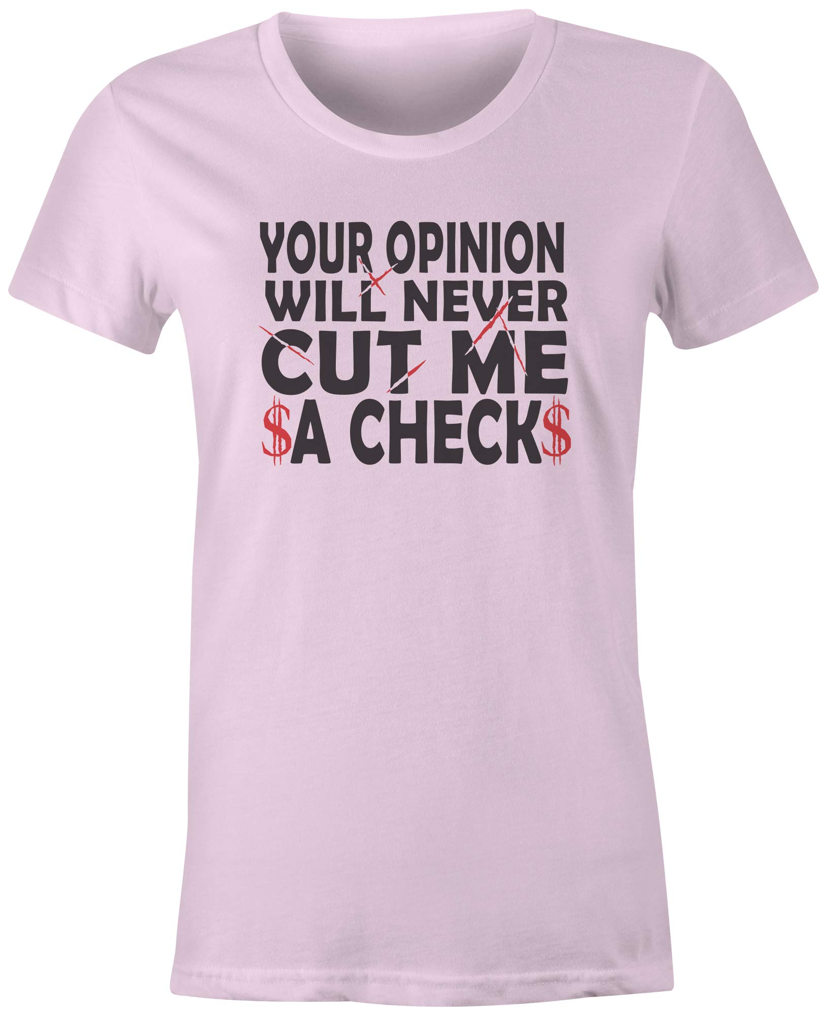 9 Crowns Tees - 'Your Opinion Will Never Cut Me A Check' Motivational T-Shirt for Men & Women | Trendy Graphic Tee for Streetwear, Gym, Casual Outfits
