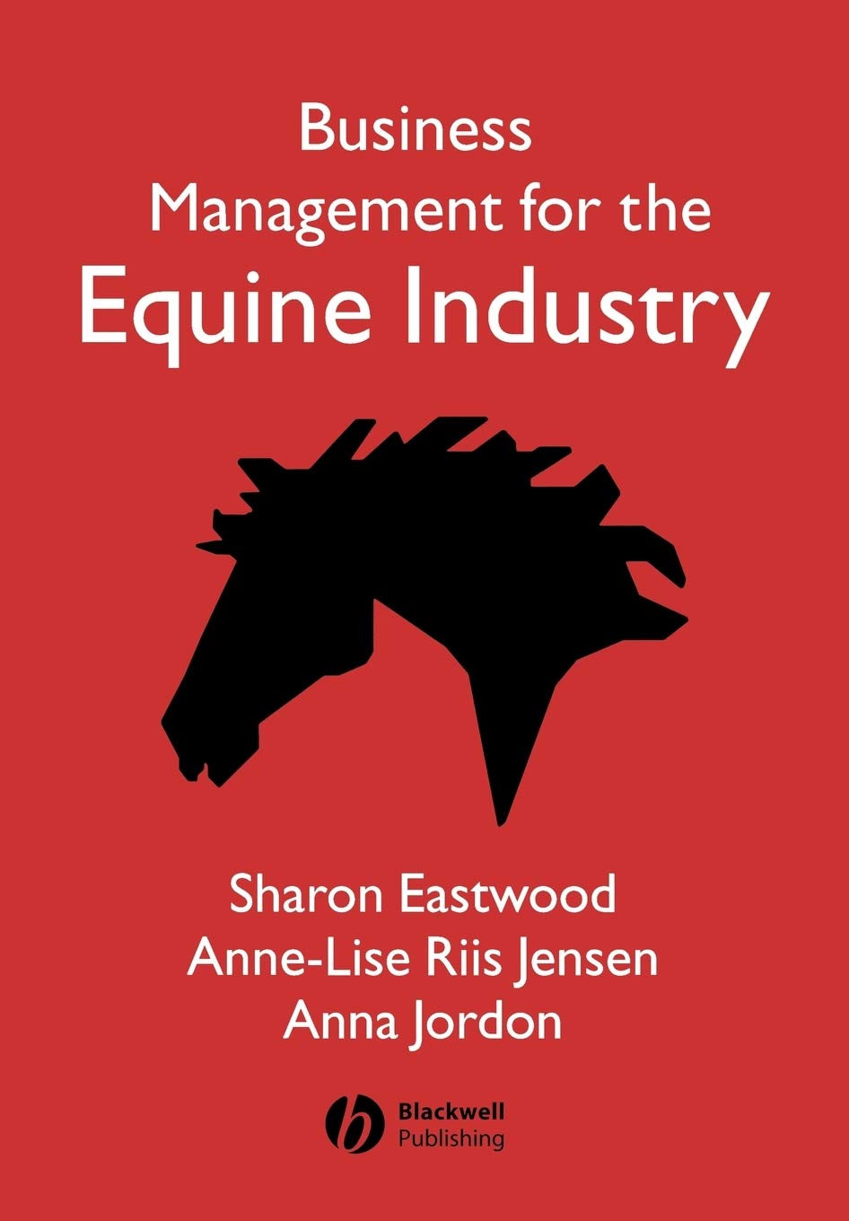 Equine Industry Business Management Guide - Strategies & Tips for Horse Farm Owners | Improve Operations & Profitability