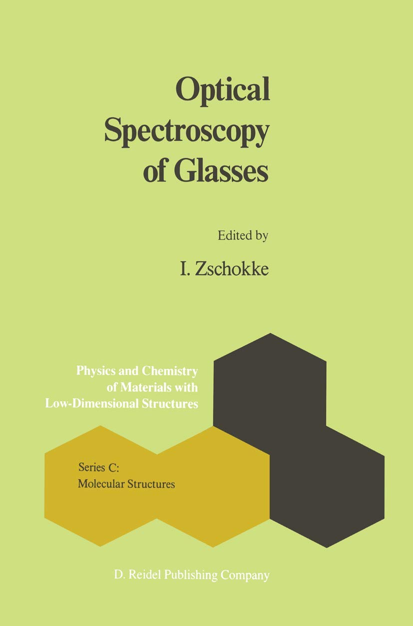 Optical Spectroscopy of Glasses - Physics & Chemistry of Materials | Scientific Research & Laboratory Analysis Tools for Glass Studies