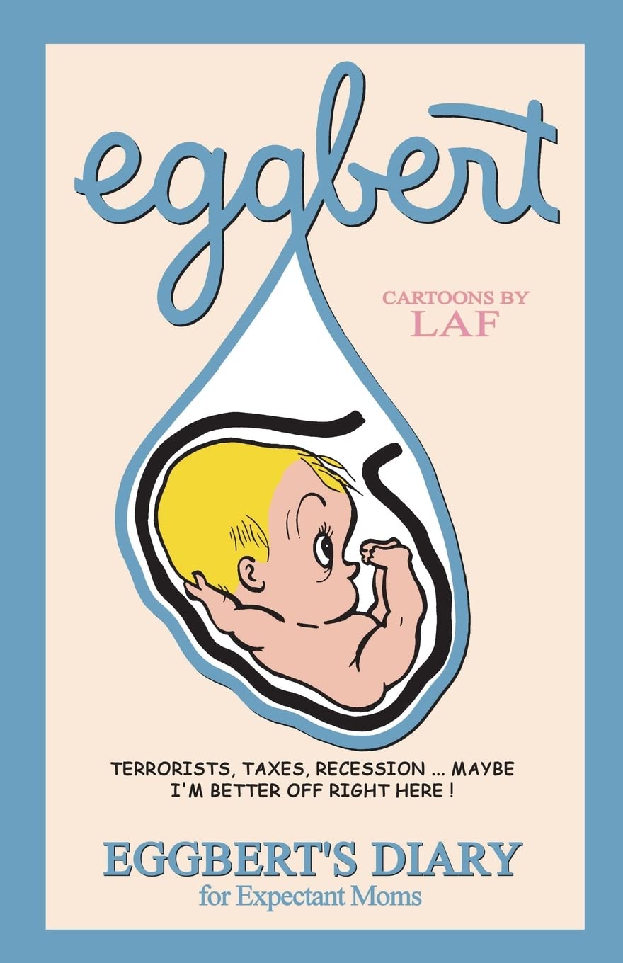 Eggbert: Funny Cartoons by LAF | Humorous Comic Strips for Kids & Adults | Perfect for Gifts, Home Decor & Social Media Sharing