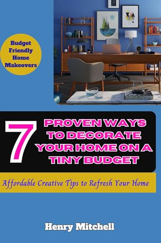 7 Budget-Friendly Home Decor Ideas: Creative & Affordable Tips to Refresh Your Space | Perfect for Small Apartments & DIY Enthusiasts