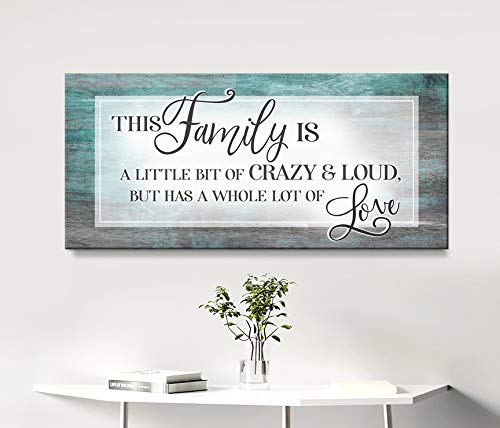 Family Sign Wall Art - Large Canvas Home Decor for Living Room & Farmhouse - 'This Family Is A Little Bit Crazy' Quote - Teal 60x27 Inches - Perfect for Housewarming Gifts & Cozy Home Aesthetics