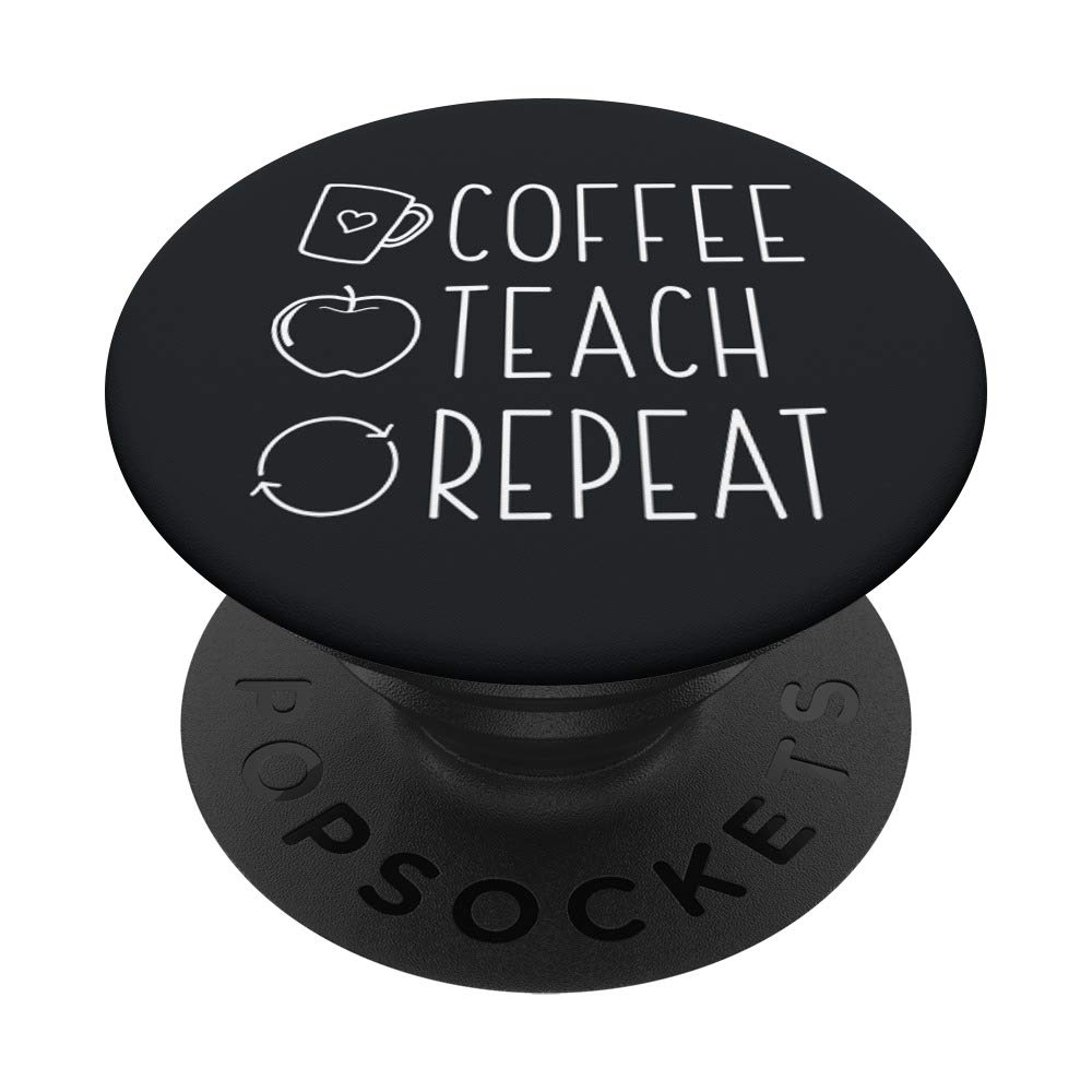 Cute Coffee Lover Teacher Quote PopSockets PopGrip - Swappable Phone & Tablet Grip for Educators | Perfect Gift for Teachers, Coffee Enthusiasts & Back to School