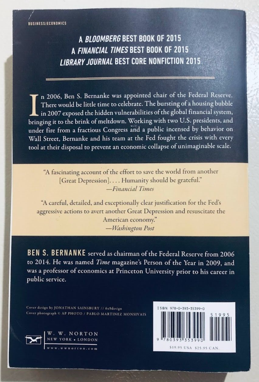 The Courage to Act: A Memoir of the Financial Crisis and Its Aftermath by Ben S. Bernanke - Inspiring Leadership Lessons for Business Professionals and Economics Students