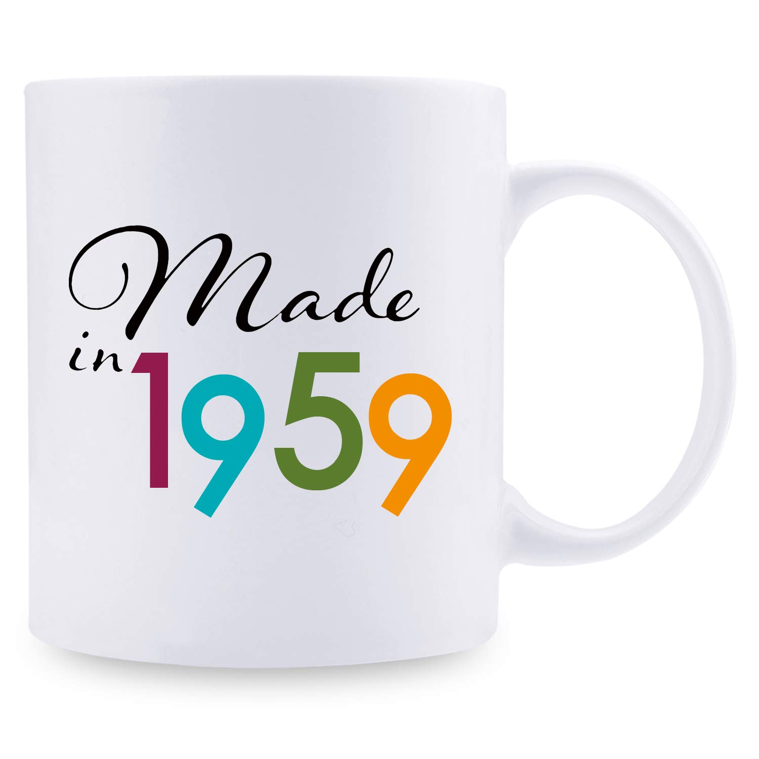 60th Birthday Gifts for Women 1959 - Funny 60 Years Old Birthday Coffee Mug for Mom, Wife, Friend, Sister, Her, Colleague (11oz) - Perfect Retirement Gift, Office Gift & Birthday Celebration Present