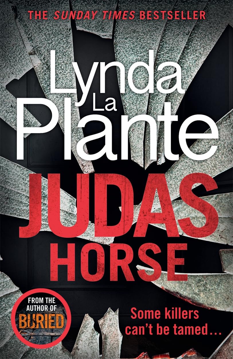 Judas Horse: Instant Sunday Times Bestselling Crime Thriller Novel - Perfect for Mystery Lovers & Book Club Discussions