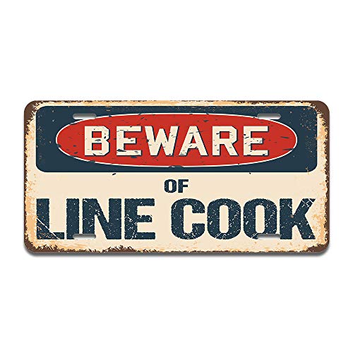 Beware of Line Cook