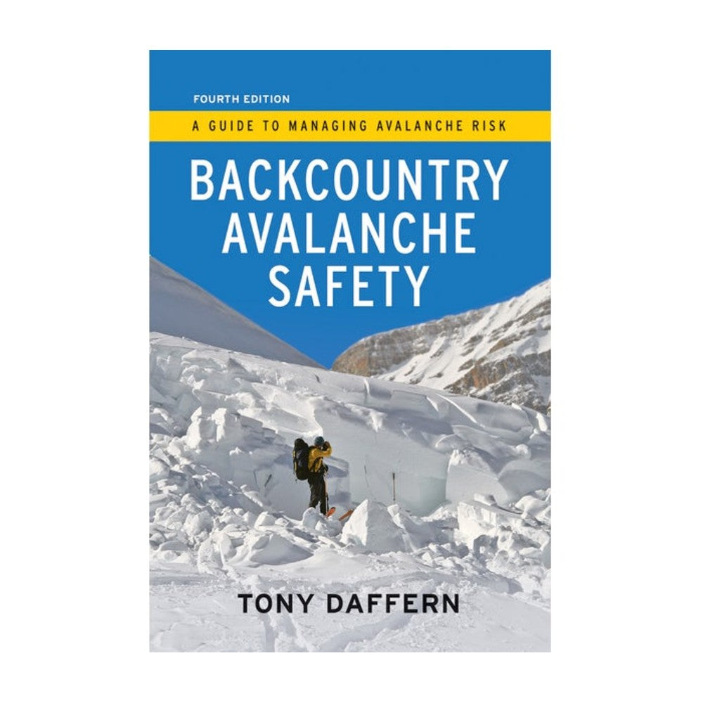 Backcountry Avalanche Safety 4th Edition - Essential Guide for Snow Sports & Mountain Adventures | Avalanche Rescue Training, Winter Hiking & Skiing Safety Equipment
