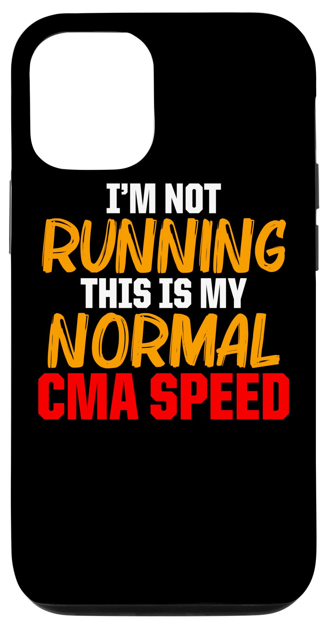 iPhone 12 & iPhone 12 Pro Cases - CMA Certified Medical Assistant Gift - Durable Protective Phone Cover for Healthcare Workers - Perfect for Hospitals, Clinics & Nursing Shifts