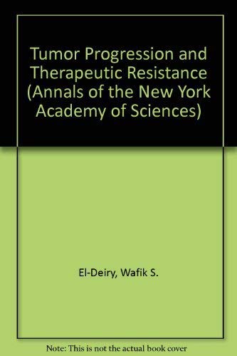 Tumor Progression and Therapeutic Resistance (TPR) - Latest Research in Oncology | Annals of the New York Academy of Sciences | For Cancer Researchers & Medical Professionals