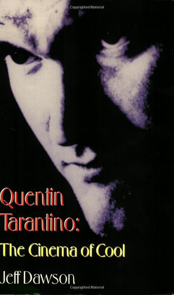Quentin Tarantino: The Cinema of Cool - Film Director Biography Book by Applause Books | Perfect for Movie Lovers, Film Students & Pop Culture Enthusiasts