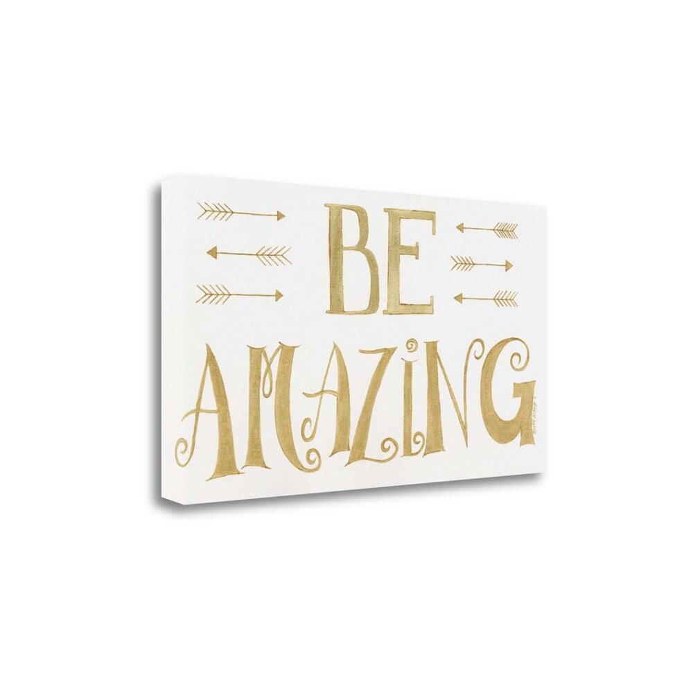 Be Amazing by Cindy Shamp - Premium Fine Art Giclee Print on Gallery Wrapped Canvas - Wall Art Ready to Hang - Perfect for Living Room, Bedroom & Office Decor