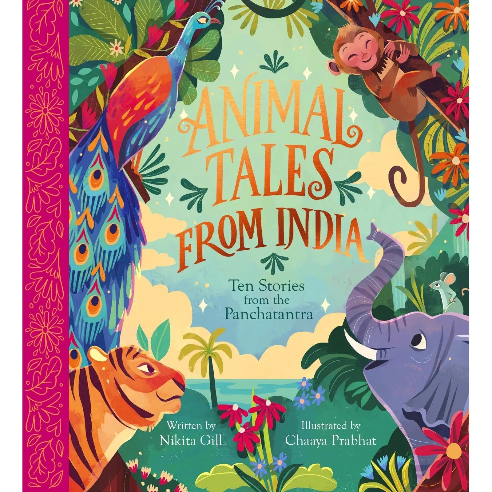 Animal Tales From India by Nikita Gill - Inspirational Short Stories for Kids & Adults - Perfect for Bedtime Reading & Family Storytime