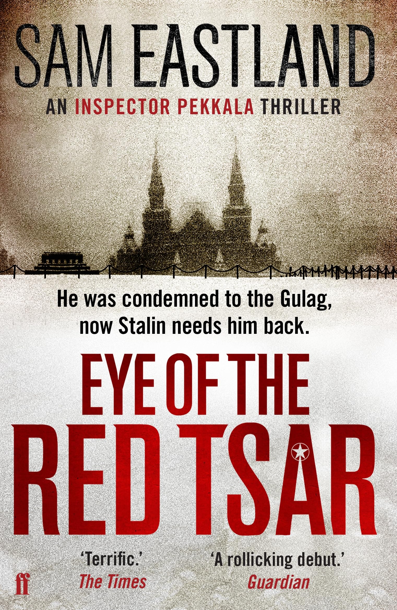 Eye of the Red Tsar - Historical Mystery Novel by Sam Eastland (Inspector Pekkala Series) - Perfect for Book Clubs & Russian History Enthusiasts