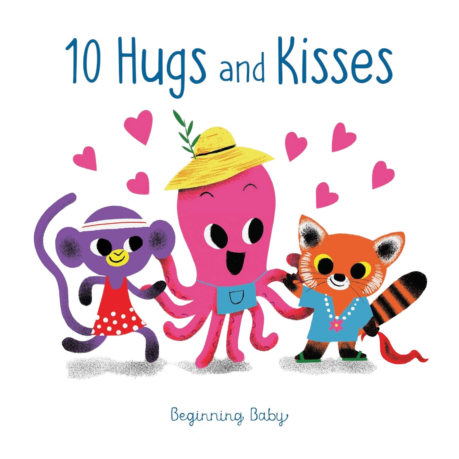 Beginning Baby Book - 10 Hugs and Kisses | Interactive First Book for Newborns & Toddlers | Perfect for Bedtime, Playtime & Early Learning