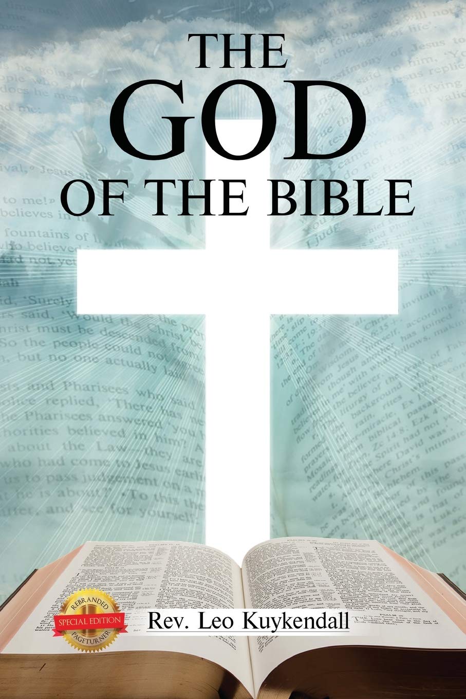 The God of the Bible Vol. I: Complete Reference to Every Divine Name in Scripture - Perfect for Bible Study, Sermon Preparation & Spiritual Growth