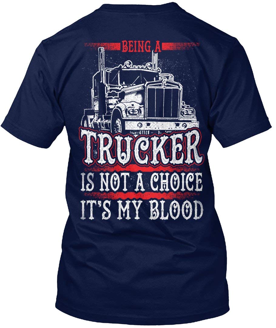 Truck Driver T-Shirt for Men - 'Being a Trucker is My Blood' Graphic Tee - Comfortable Cotton Work Shirt for Long Haul Drivers & Trucking Enthusiasts