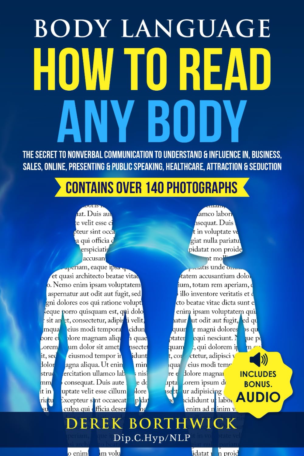 Body Language Book: How to Read Anyone & Master Nonverbal Communication for Business, Sales, Online Meetings, Public Speaking, Healthcare, and Relationships - Essential Guide for Workplace, Dating & Social Scenes